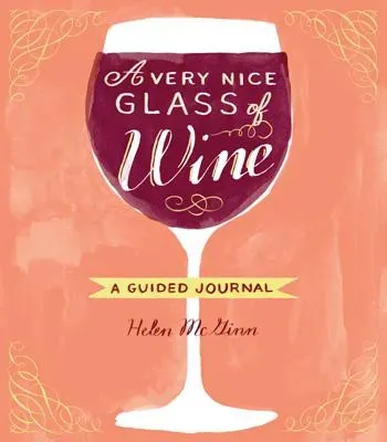 Games Room A Very Nice Glass of Wine vinjournal 52 veckor
