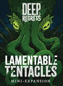 Dragon's Lair Deep Regrets Lamentable Tentacles expansion 18 kort