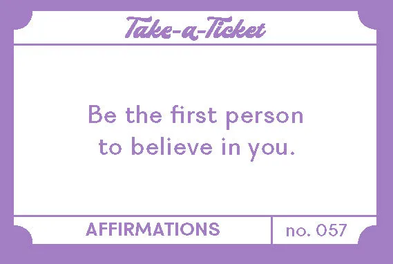 Games Room Take-a-Ticket Affirmations present 200 biljetter