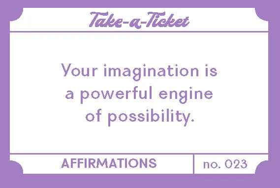 Games Room Take-a-Ticket Affirmations present 200 biljetter